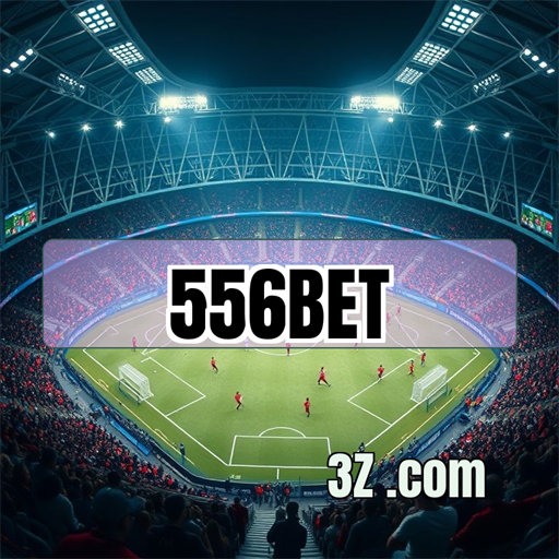Bônus Imperdíveis no 556bet Para Jogadores Brasileiros